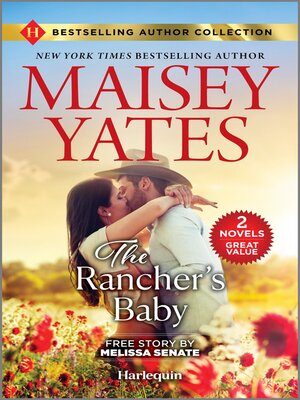 cover image of The Rancher's Baby & One Night with the Maverick